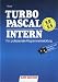 TURBO PASCAL Intern. Inkl. 5 1/4'- Diskette. Bis Version 6.0