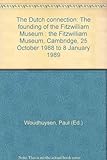 The Dutch connection : the founding of the Fitzwilliam Museum