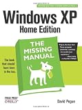Windows XP Home Edition: The Missing Manual (2nd Edition)