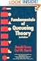 Fundamentals of Queueing Theory (Wiley Series in Probability and Statistics)