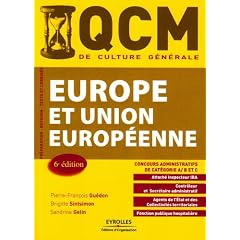 QCM Europe et Union europ�enne : concours administratifs de cat�gorie A, B et C