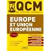 QCM Europe et Union europ�enne : concours administratifs de cat�gorie A, B et C