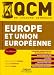 QCM Europe et Union europ&eacute;enne : concours administratifs de cat&eacute;gorie A, B et C