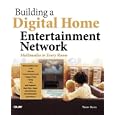 Building a Digital Home Entertainment Network: Multimedia in Every Room