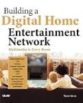 Building a Digital Home Entertainment...