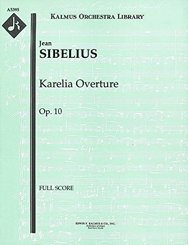 Karelia Overture, Op.10: Full Score [A5395]