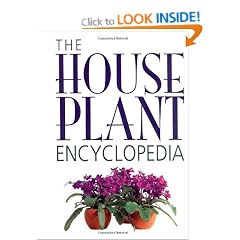 The House Plant Encyclopedia