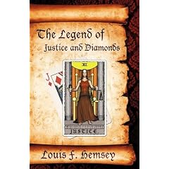 The Legend of Justice and Diamonds