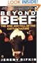 Beyond Beef: The Rise and Fall of the Cattle Culture (Plume)