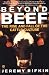 Beyond Beef: The Rise and Fall of the Cattle Culture (Plume)