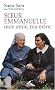 Soeur Emmanuelle, mon amie, ma m�re