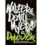 Dope Sick[ DOPE SICK ] by Myers, Walter Dean (Author) Feb-10-09[ Hardcover ]