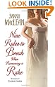 Nine Rules to Break When Romancing a Rake