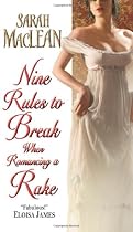 Nine Rules to Break When Romancing a Rake