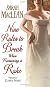 Nine Rules to Break When Romancing a Rake