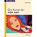Die Kunst der Pop Art
