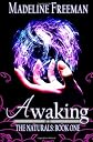 Awaking (The Naturals)