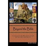 Beyond the Bible