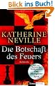 Die Botschaft des Feuers