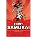 The First Samurai: The Life and Legend of the Warrior Rebel, Taira Masakado