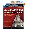 AutoCAD 2010 and AutoCAD LT 2010 Bible