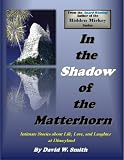 In the Shadow of the Matterhorn