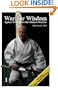 Warrior Wisdom: Ageless Wisdom for the Modern Warrior