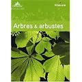 Les arbres et arbustes