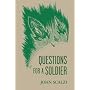 Questions for a Soldier by John Scalzi