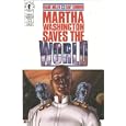 Martha Washington Saves the World #2 January 1998