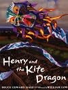 Henry & The Kite Dragon (Irma S and James H Black Honor for Excellence in Children's Literature (Awards))