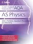 Student Support Materials for AQA - AS Physics Unit 1: Particles, Quantum Phenomena and Electricity