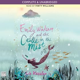 Emily Windsnap and the Castle in the Mist (Unabridged)