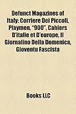 Defunct Magazines of Italy: Corriere Dei Piccoli, Playmen, 