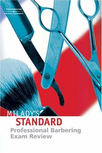 Milady's Standard Professional Barbering: Exam Review