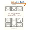 Patternmaking for Underwear Design