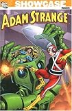 Showcase Presents: Adam Strange Showcase Presents: Adam Strange