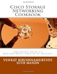 Cisco Storage Networking Cookbook