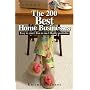 The 200 Best Home Businesses