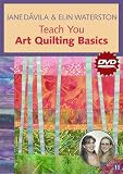 Buy : Jane Davila & Elin Waterston Teach You Art Quilting Basics