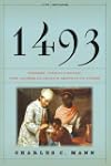 1493: Come Colombo ha creato il mondo...