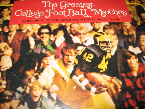 The Greatest College Football Marches (LP Album)