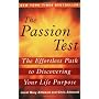 The Passion Test: The Effortless Path to Discoveri&hellip by Janet Bray Attwood