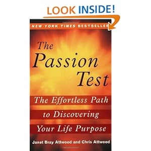 The Passion Test: The Effortless Path to Disco