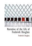 Narrative of the Life of Frederick Douglass