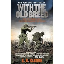 With the Old Breed: At Peleliu and Okinawa