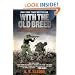 With the Old Breed: At Peleliu and Okinawa