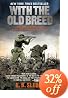 With the Old Breed: At Peleliu and Okinawa