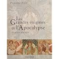 Les grandes enigmes de l'apocalypse