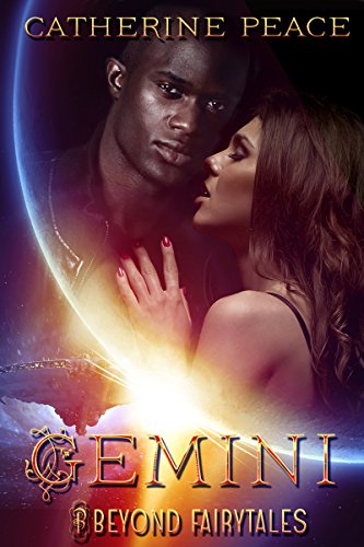 Gemini: Disillusioned (Beyond Fairytales Book 28), by Catherine Peace